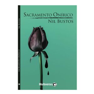 Sacramento Onírico de Nil Bustos